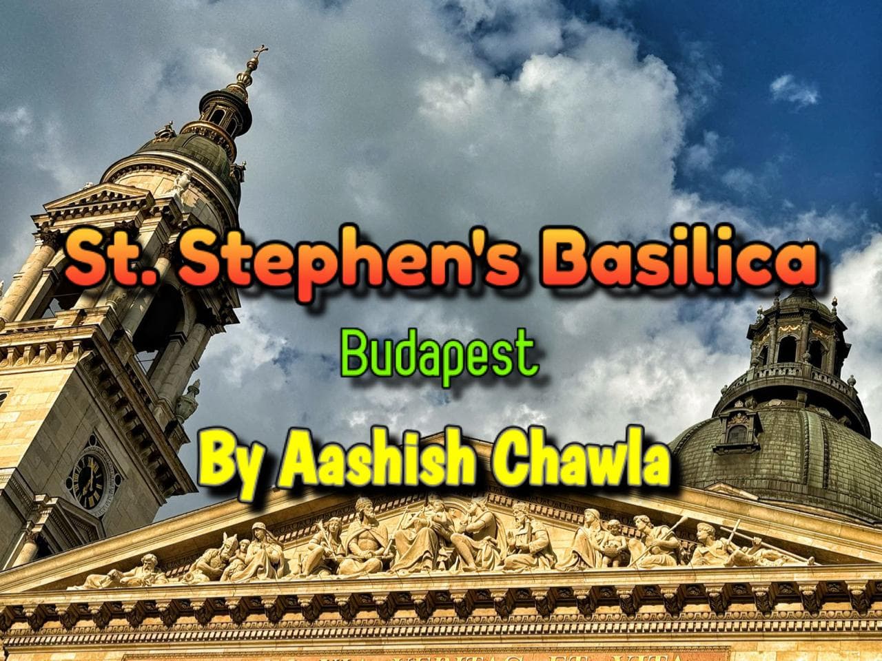 St. Stephen’s Basilica: A Gem in the Heart of Budapest