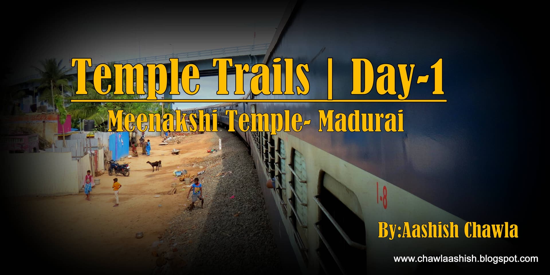 Temple Trails | Meenakshi Temple-Madurai | Day 1