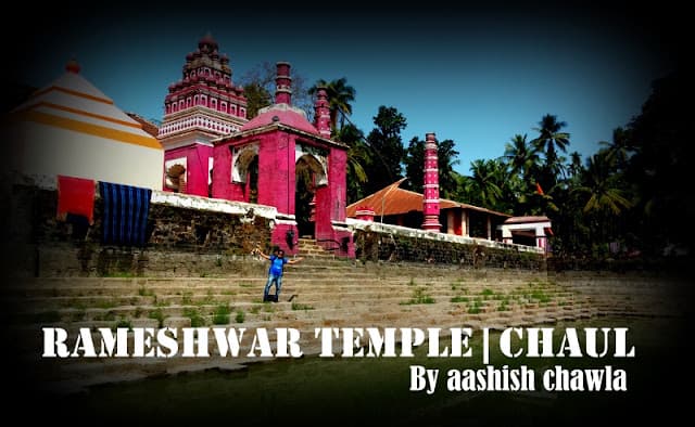 Rameshwar Temple | Chaul